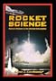 Rocket Science: Rocket Science in the Second Millennium: Apogee Books Space Series 45