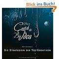 How to catch the Big Idea: Die Strategien der Top-Kreativen