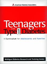 Teenagers with Type 1 Diabetes: A Curriculum for Adolescents and Families