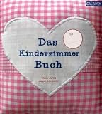 Produkt-Bild: Das Kinderzimmerbuch - Rosa: anders, originell und sch&ouml;n