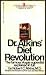 Dr. Atkins Diet Revolution: The High Calorie Way To Stay Thin Forever The Famous Vogue Superdiet Explained In Full