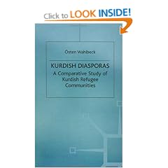 Kurdish Diasporas: A Comparative Study of Kurdish Refugee Communities (Migration, Minorities and Citizenship)