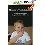 Mommy, Is This Safe to Eat?  A Guide for Preschoolers Allergic to Peanuts and Tree Nuts