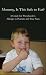 Book Mommy, Is This Safe to Eat?  A Guide for Preschoolers Allergic to Peanuts and Tree Nuts