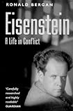 Sergei Eisenstein : a life in conflict