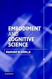 Embodiment and Cognitive Science