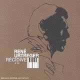 Revue René Urtréger  / Récidive - CD inédit