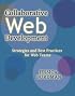 Collaborative Web Development: Strategies and Best Practices for Web Teams