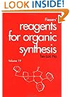 Fiesers' Reagents for Organic Synthesis (Volume 19)