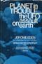 Planet in Trouble: The Ufo Assault on Earth
