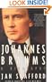 Johannes Brahms: A Biography