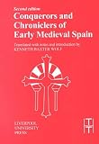 Cover of Conquerors and Chroniclers of Early Mediaeval Spain by  0853235546