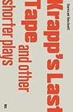 Krapp's last tape and other shorter plays