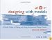 Designing with Models: A Studio Guide to Making and Using Architectural Design Models