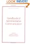 Handbook of Administrative Communication (Public Administration and Public Policy)