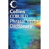 Collins Cobuild: Phrasal Verbs Dictionary