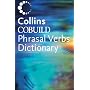 Collins Cobuild: Phrasal Verbs Dictionary