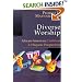 Diverse Worship: African-American, Caribbean & Hispanic Perspectives