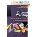 Diverse Worship: African-American, Caribbean & Hispanic Perspectives