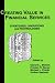 Creating Value in Financial Services: Strategies, Operations and Technologies