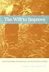 The Will to Improve: Governmentality, Development, and the Practice of Politics
