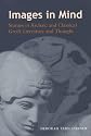 Images in Mind: Statues in Archaic and Classical Greek Literature and Thought