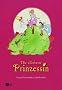Die allerbeste Prinzessin