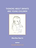 Thinking about infants and young children