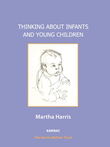 Thinking About Infants and Young Children (The Harris Meltzer Trust Series)