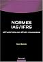 Les Normes IAS/IFRS : Application aux �tats financiers