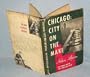 CHICAGO: CITY ON THE MAKE.