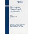 Bioceramics: Materials and Applications V; Proceedings of the 106th Annual Meeting of the American... by Veeraraghavan Sundar, Richard P. Rusin, and Claire A. Rutiser