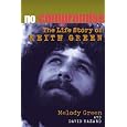 No Compromise: The Life Story of Keith Green