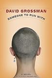 Someone To Run With : A Novel (Sifriyah Ha-Hadashah Li-Menuyim, 2000 (1).)