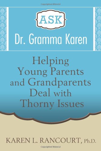 ask dr gramma karen