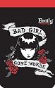 Emily Notepad Bad Girl Gone Worse