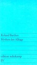Mythen des Alltags (edition suhrkamp)
