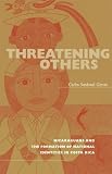 Threatening Others: Ris Lam#42 (Ohio RIS Latin America Series)