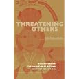 Threatening Others: Nicaraguans and the Formation of National Identities in Costa Rica