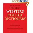 Encarta Webster's College Dictionary: 2nd Edition