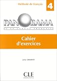 Panorama 4 de la langue fran�aise: Cahier d'exercices
