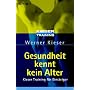 Gesundheit kennt kein Alter: Kieser Training für Einsteiger
