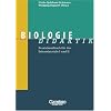 Fachdidaktik: Biologie-Didaktik: Praxishandbuch f�r die Sekundarstufe I und II: Praxishandbuch f�r die Sekundarstufe 1 und 2