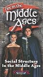 Life in the Middle Ages: Social Structure in the Middle Ages (Vol 8)