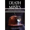 Death in the Mines: Disasters and Rescues in the Anthracite Coal Fields of Pennsylvania