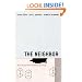 The Neighbor: Three Inquiries in Political Theology (Religion and Postmodernism)