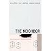 The Neighbor: Three Inquiries in Political Theology (Religion & Postmodernism)