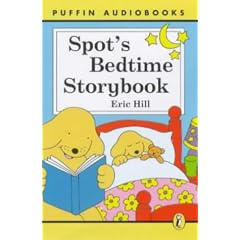 Spot's Bedtime Storybook: Unabridged (Puffin Audiobooks)