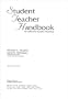 Student Teacher Handbook: For Reflective Student Teaching