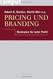 Pricing und Branding. Strategien für mehr Profit